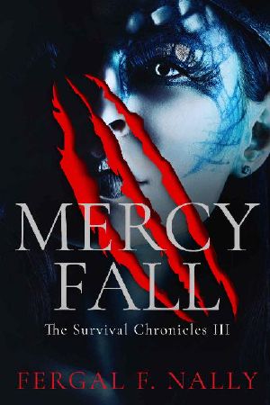 [The Survival Chronicles 03] • Mercy Fall